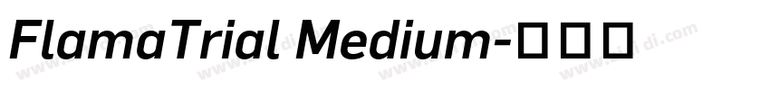 FlamaTrial Medium字体转换